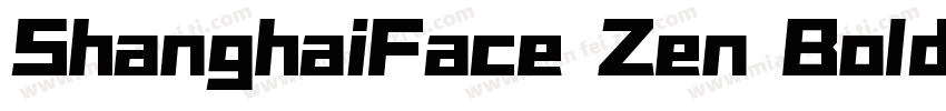 ShanghaiFace Zen BoldGB20字体转换